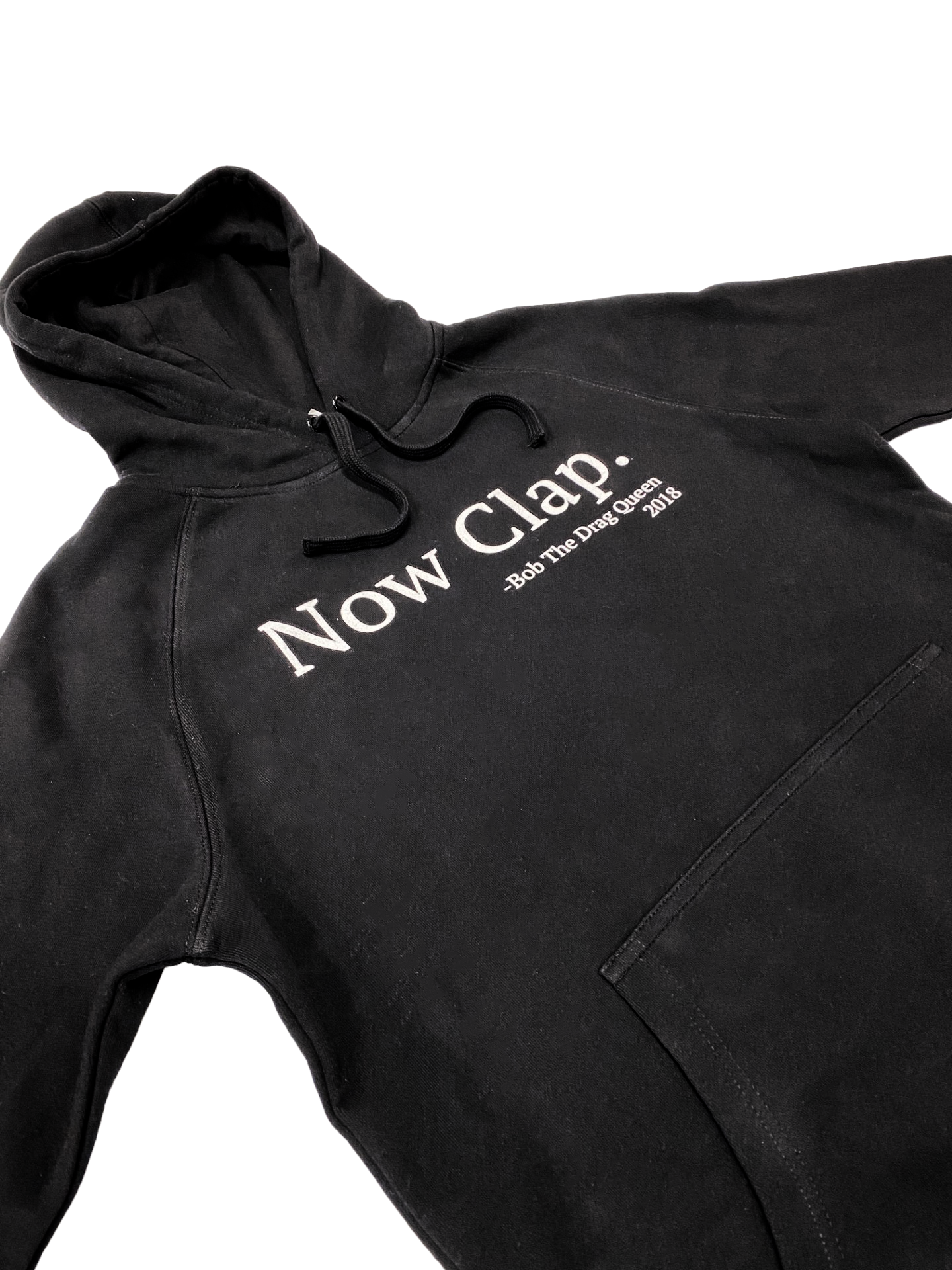 Bob The Drag Queen - Now Clap Hoody